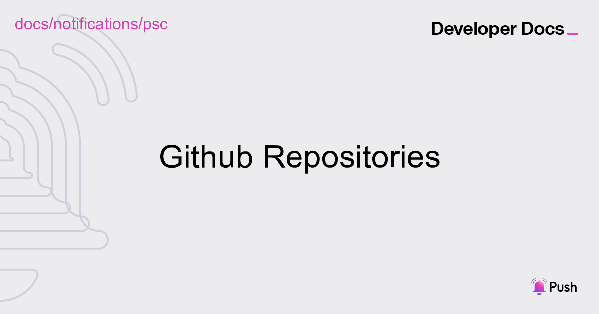 Push Github Repositories | Push Notifications | Push Documentation