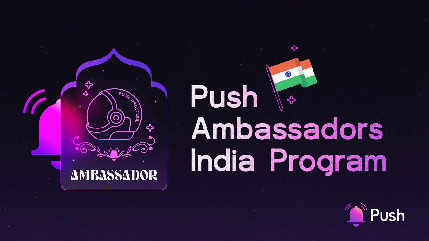 Cover image of Introducing the Push Ambassador India Program🌸