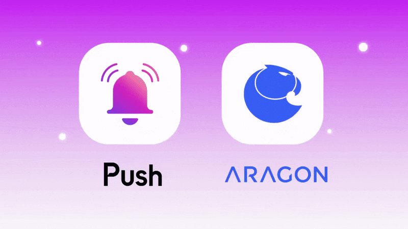 Cover image of Taking DAO Communication to New Heights | Push x Aragon🦅