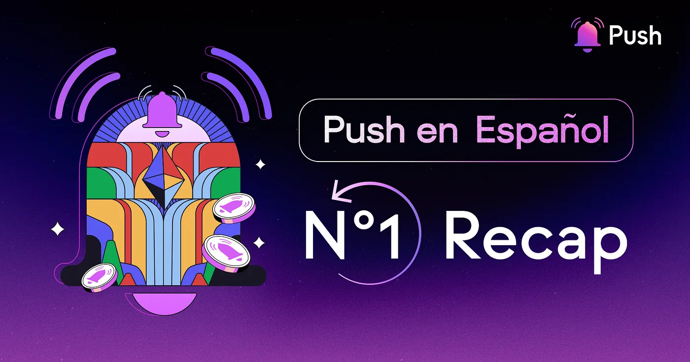 Cover image of Oportunidades de desarrollo profesional con Push Protocol en Latinoamérica🌎💜