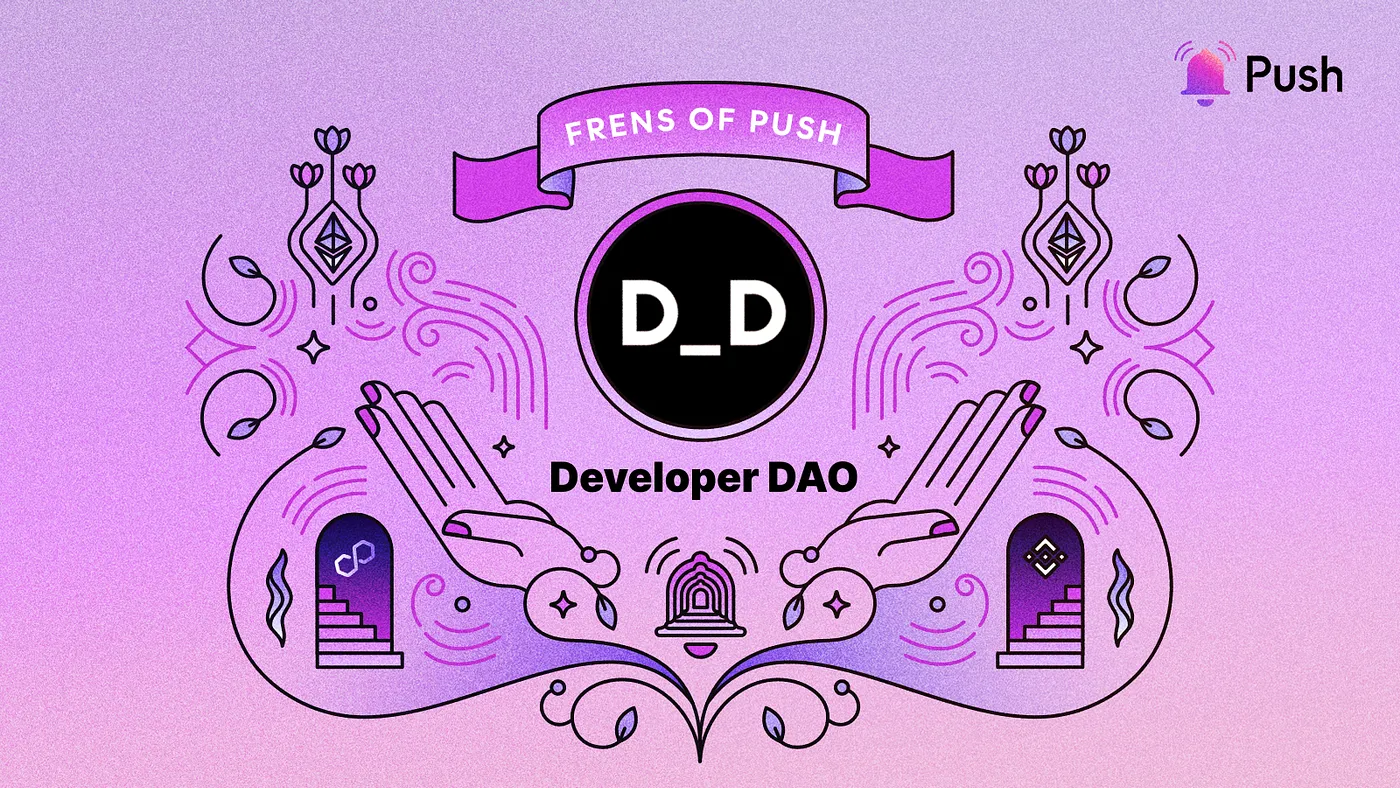 Cover image Push Notifications for Developer DAO to Boost Community Participation🚀
