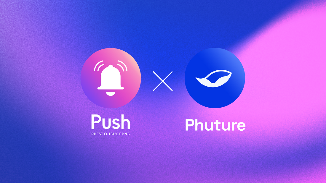 Cover image of Push Protocol and Phuture Finance Partner to Bring Decentralized Notifications to the Platform
