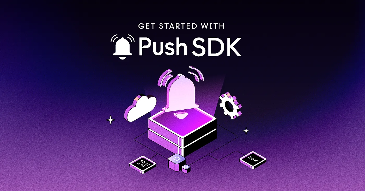 Cover image of Getting Started With Push SDK REST API⚙️