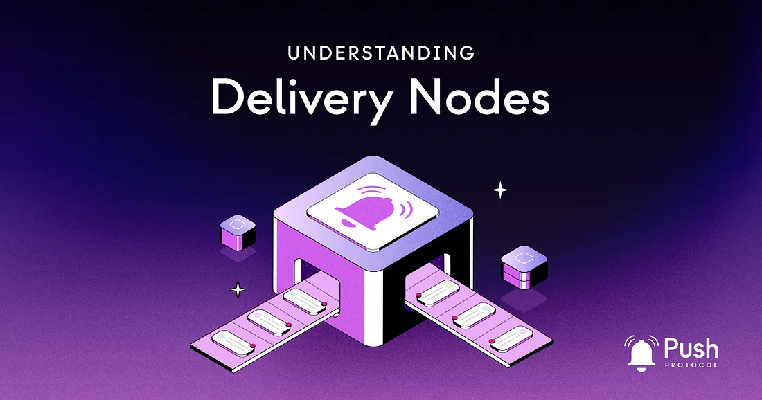Cover image of Understanding Delivery Nodes🚂