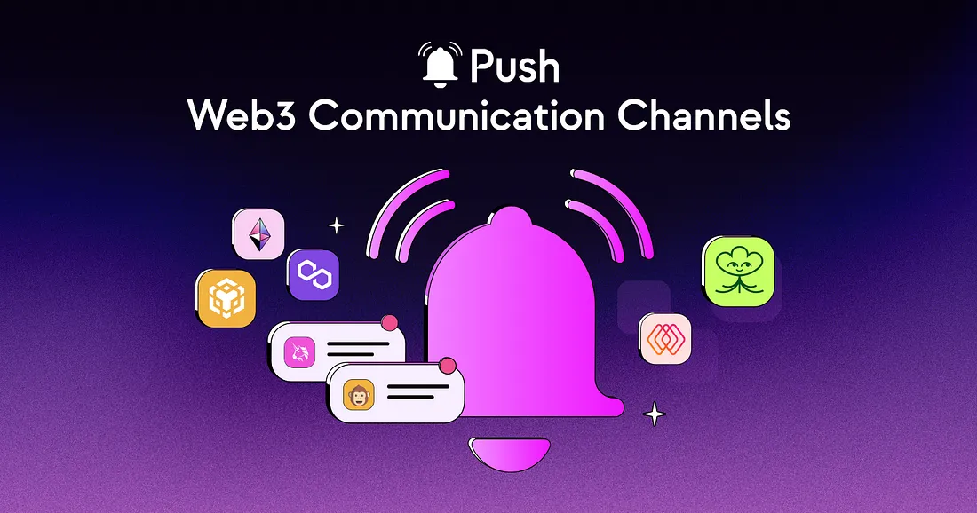 Cover image of Recreating Web2 Communication Channels in Web3 Using Push👥