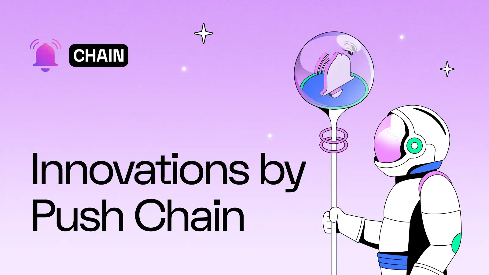 Innovations by Push Chain Innovations by Push Chain