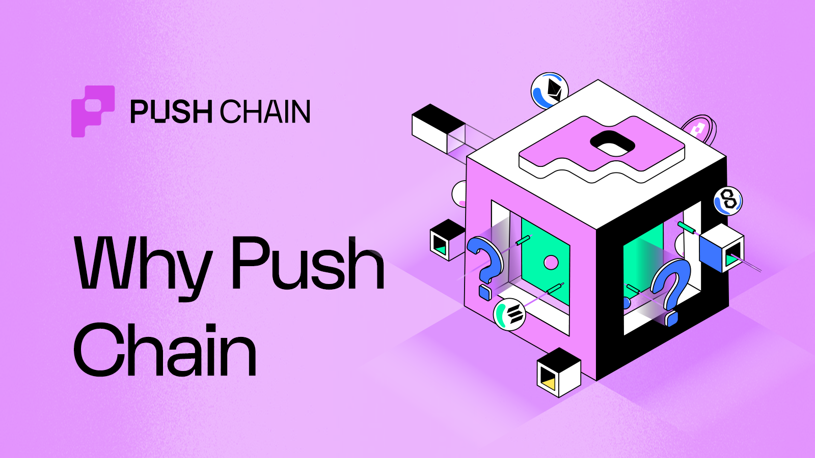 Cover for Why Push Chain is the Missing Layer in Web3